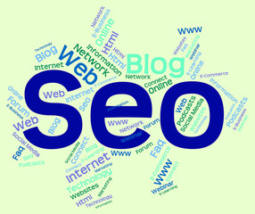 Seo Word Shows Web Text And Optimization