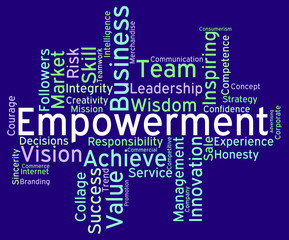 Empowerment Words Indicates Spur On And Empowering