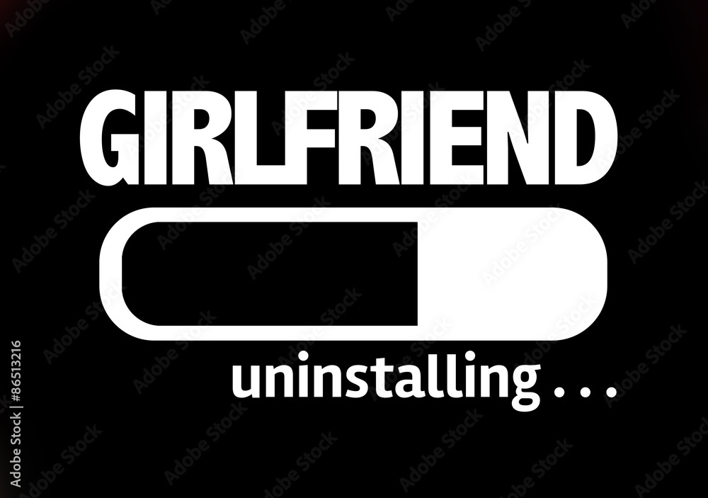 Poster progress bar uninstalling with the text: girlfriend
