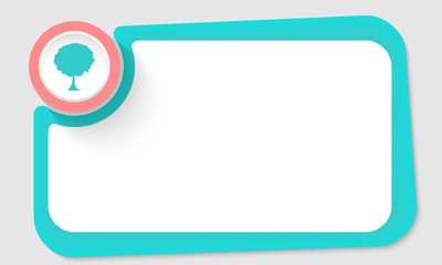 Pink circle and tree symbol and green frame for your text