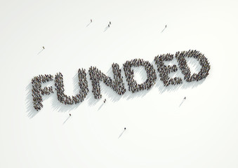 Aerial shot of a crowd of people forming the word Funding Concept for crowd funding platforms or projects that are supported financially by crowd funded websites.