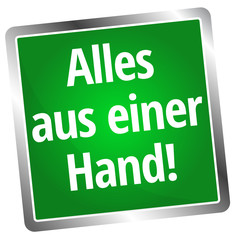 Alles aus einer Hand 