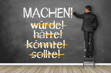 Machen!