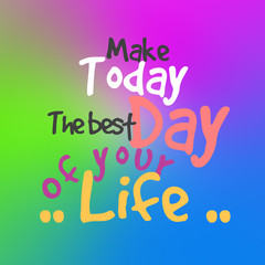 Inspirational motivating quote