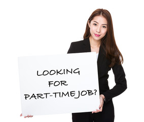 Business woman with a board for phrase of looking for part-time