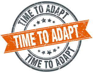 time to adapt round orange grungy vintage isolated stamp