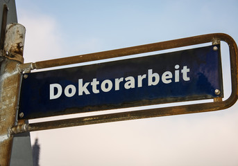 Strassenschild 47 - Doktorarbeit