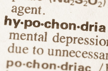 Dictionary definition of word hypochondria