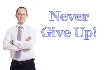 Never give up!