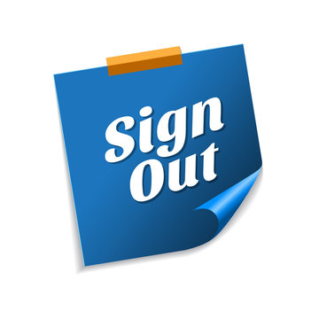 Sign Out Blue Sticky Notes Vector Icon Design