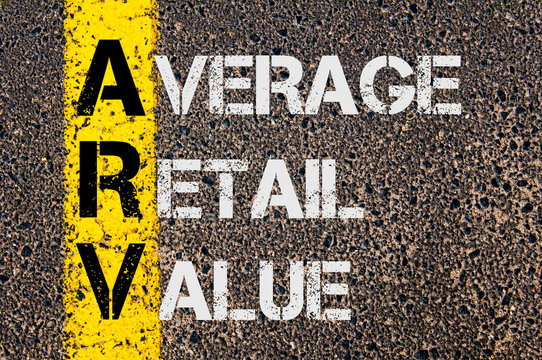 Business Acronym ARV as Average Retail Value
