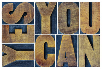 yes you can motivation phrase in wood type