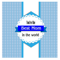 card Best mom vector