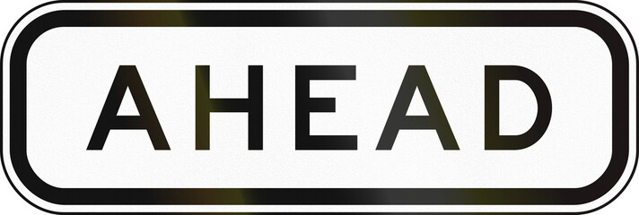 A Supplementary Australian road sign - Ahead