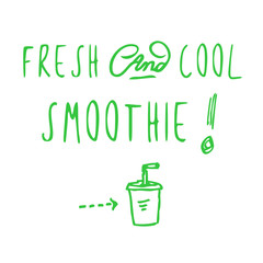 Naklejka premium fresh and cool smoothie - typography