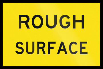 An Australian temporary road sign - Rough Surface