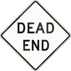 A traffic sign in Australia - Dead End