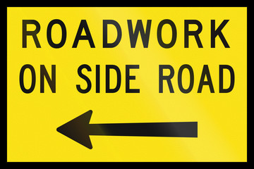 An Australian temporary road sign used in Queensland - Road work on side road, left