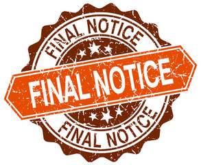 final notice orange round grunge stamp on white