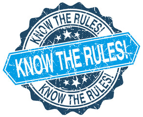 know the rules! blue round grunge stamp on white