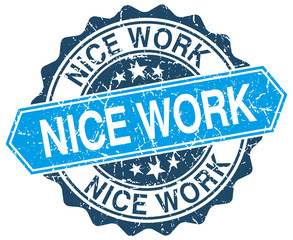 nice work blue round grunge stamp on white