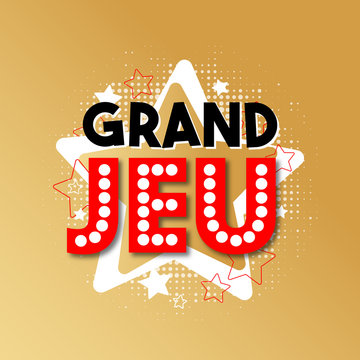 Grand jeu