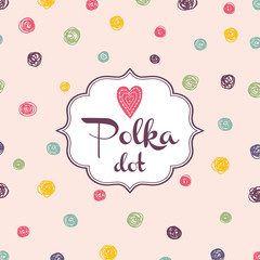 Cute postcard with polka dot.