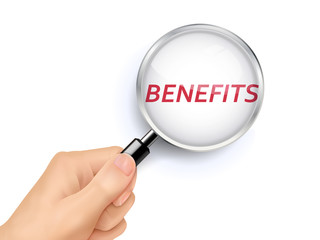 benefits showing through magnifying glass