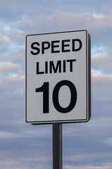 Speed limit 10 road sign