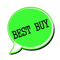 BEST BUY black stamp text on green Speech Bubble