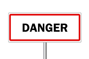Danger