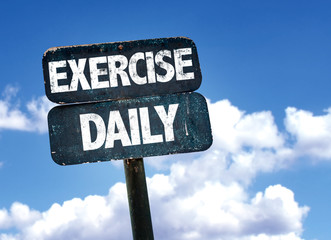 Exercise Daily sign with sky background