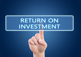 Return on Investment