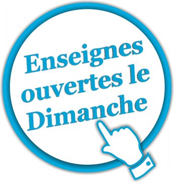 bouton enseignes ouvertes le dimanche