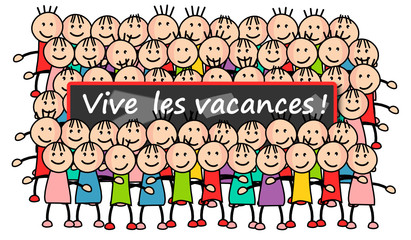 Vive les vacances