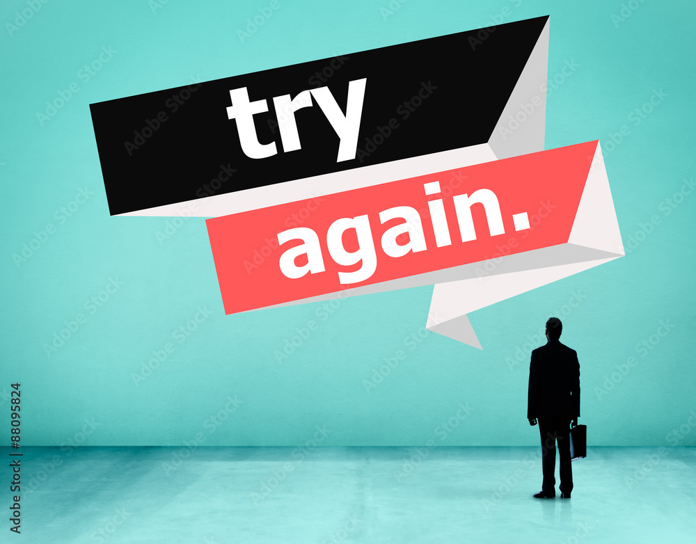 Poster try again restart retry persistence endure concept