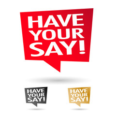 Have your say