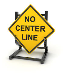 Road sign - no center line