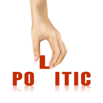 politic word taken away by hand