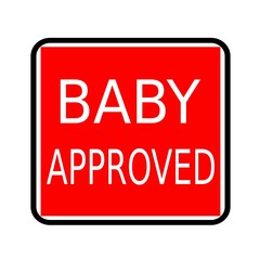 Baby approved white stamp text on red background