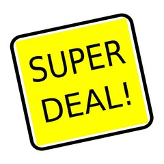 Super deal black stamp text on yellow background