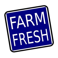 FARM FRESH white stamp text on buleblack background