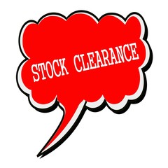 Stock clearance white stamp text on red Speech Bubble