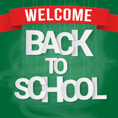 Back to school poster with paper text on chalkboard. Vector