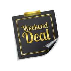 Weekend Deal Golden Sticky Notes Vector Icon Design