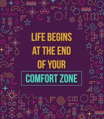Fototapeta na wymiar Comfort zone inspiration quote illustration
