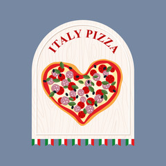 Pizza in Italy. Pizza in  shape of a heart. Sign for Italian caf