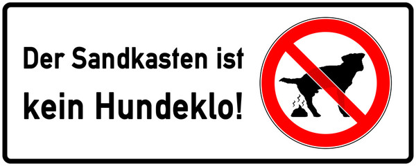 hkh10 HierKeinHundeklo - Der Sandkasten ist kein Hundeklo - 1zu2komma5 g3760