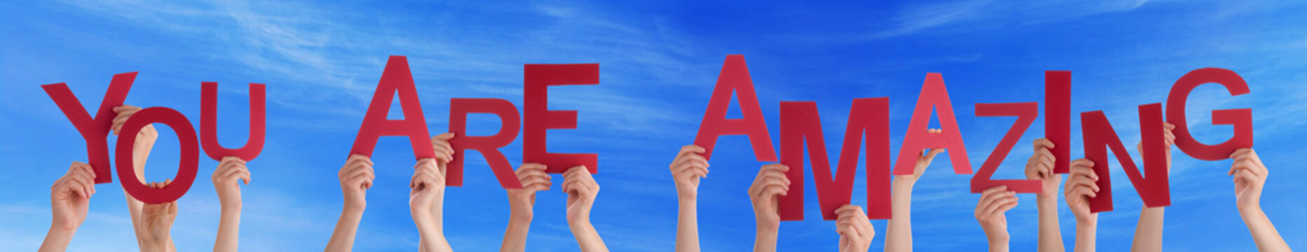 People Hands Holding Red Word You Are Amazing Blue Sky