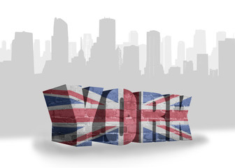 text York with national flag of great britain